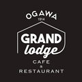 「ogawa GRAND lodge CAFE & RESTAURANT」<br>閉店のお知らせ
